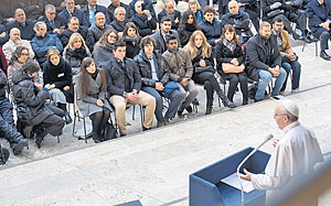 Habt niemals Angst vor der Begegnung, vor dem Dialog, vor der Auseinandersetzung!