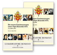 Die neuen Glaubenszeugen unter Papst Benedikt XVI.